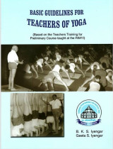 Basic Guidelines for teachers of Yoga