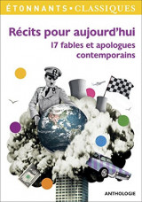 Recits pour aujourd'hui: 17 fables et apologues contemporains