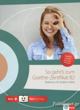 So Geht's Zum Goethe-Zertifikat B2 (+cd Donwloadable)
