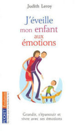 J'éveille mon enfant aux émotions