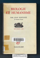 Biologie et Humanisme : Les essais CXII