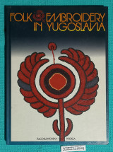 Folk Embroidery in Yugoslavia