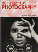 20th Century Photography, Museum Ludwig Cologne, Taschen, 2007, 750+pages, 1000 photos. 100+photographers