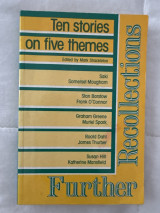 Further Recollections
