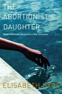 The Abortionist's Daughter