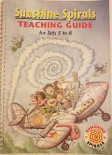 Sunshine Spirals Teaching Guide for Sets 5 to 8