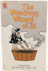 The Wondrous Wizard of Id