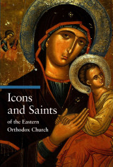 Icons and Saints of the Eastern Orthodox Church