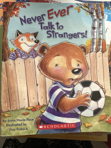 Never Ever Talk to Strangers!
