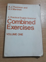 A Practical English Grammar Combined Exercises volume one