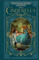 Have Courage, Be Kind: The Tale of Cinderella