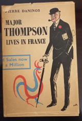Major Thompson Lives In France