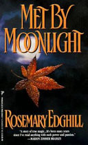 Met by Moonlight