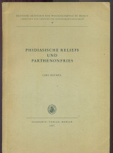 Phidiasische reliefs und Parthenonfries