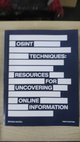 OSINT Techniques: Resources for uncovering online information