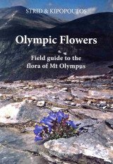 Olympic flowers Field guide to the flora of Mt: Field guide to the flora of Mt Olympus