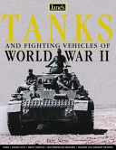Jane's World War II Tanks and Fighting Vehicles