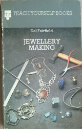 Jewellery Making- Teach yourself