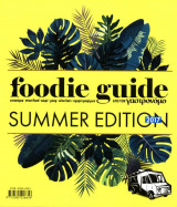 Foodie Guide: Summer Edition 2017