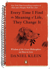 Every Time I Find the Meaning of Life, They Change It
