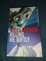Killing me softly