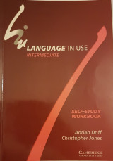 Language in Use Intermediate Self Study Workbook