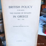 British policy towards the change of dynasty in Greece 1862-1863, Athens 1953