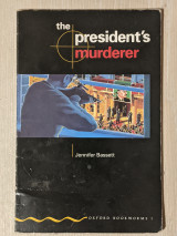 The President's Murderer.