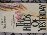 The fields of yesterday