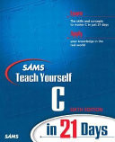 Sams Teach Yourself C in 21 Days