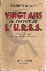 Vingt ans au service de l'U.R.S.S.