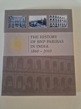 The History of BNP Paribas in India 1860 - 2010