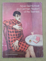 Neue Sachlichkeit and German Realism of the twenties