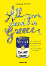 All You Need is Greece: Travel Edition