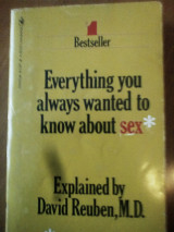 Everything you always wanted to know about sex