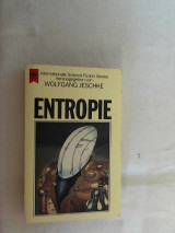 Entropie. Internationale Science Fiction Erzählungen