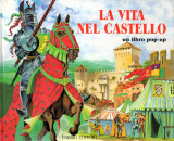 La vita nel castello - pop-up libro