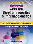 IE Shargel and Yu's Applied Biopharmaceutics & Pharmacokinetics, 8th Edition