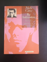 Nick Cave. Re Inkiostro
