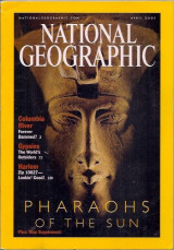 National Geographic April 2001 (Pharaohs of the Sun)