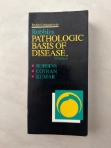 Pocket Companion to Robbins Pathologic Basis of Disease