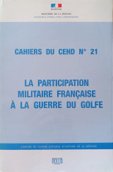 La participation militaire francaise a la guerre du Golfe