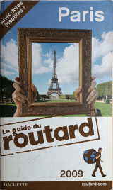 Le guide du routard Paris 2009