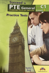 Succeed in PTE: Level 4- C1: Teacher's Book