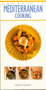 The Book of Mediterranean Cooking