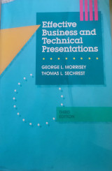 Effective business and technical presentations