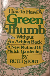How to have a green thumb without an aching back