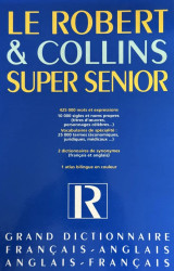 Le Robert & Collins Super Senior (Grand dictionaire Francais-Anglais, Anglais-Francais)