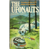 The Ufonauts New Facts on Extraterrestrial Landings