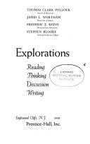 Explorations: Reading, Thinking, Discussion, Writing